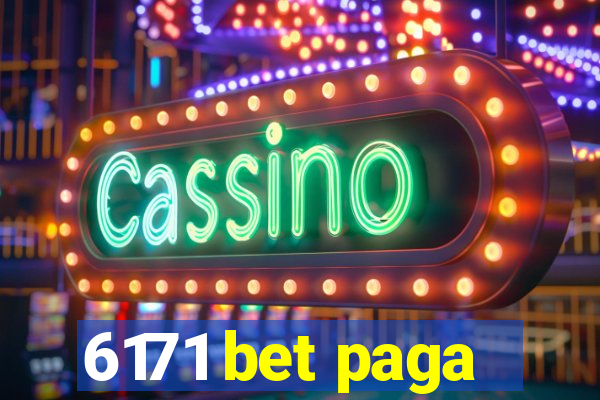 6171 bet paga